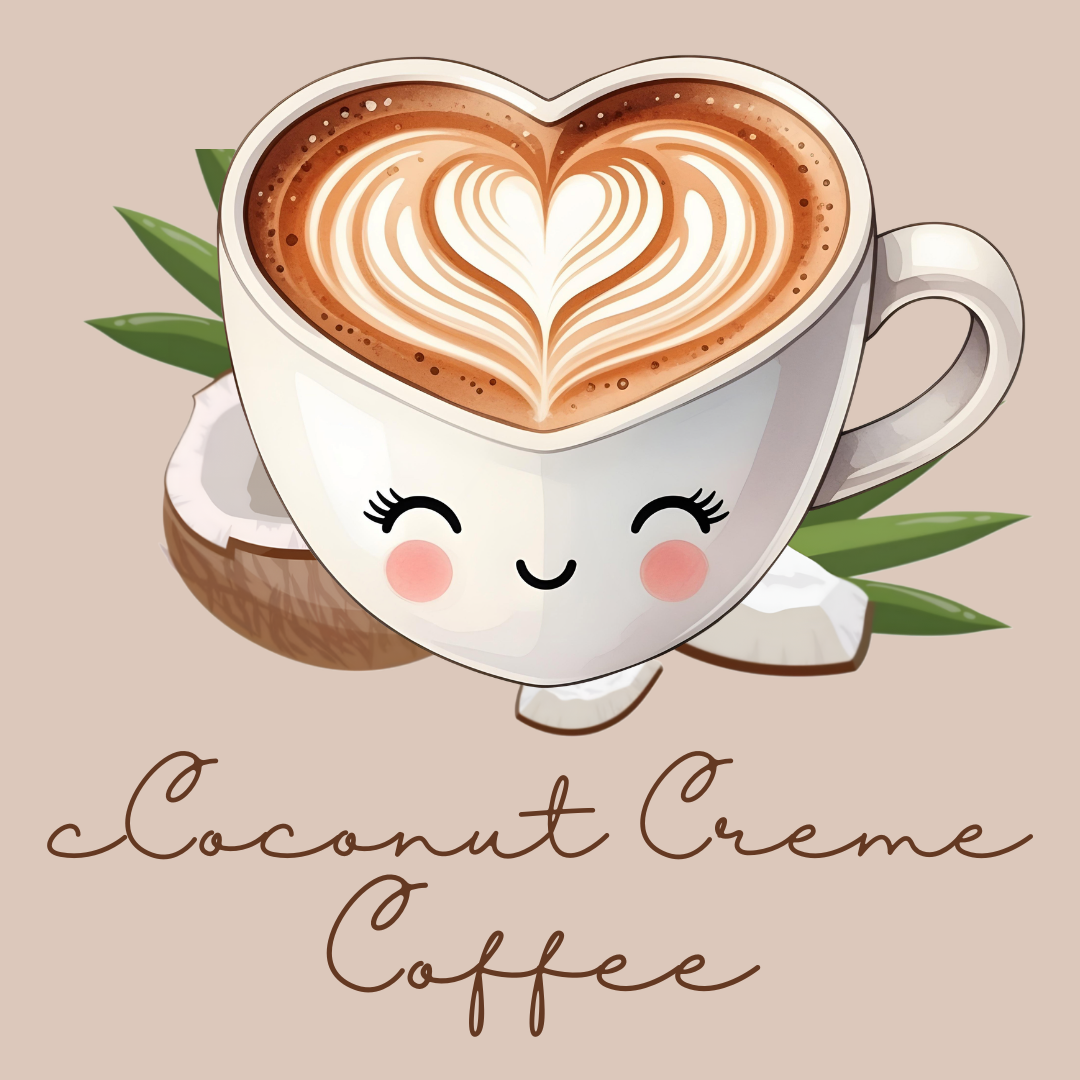 Coconut Creme Coffee (PRE-ORDER)