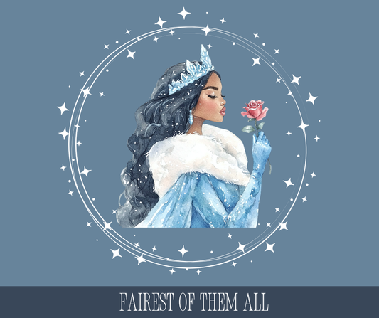 Fairest Of Them All