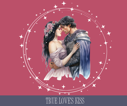 True Love's Kiss (NEW)