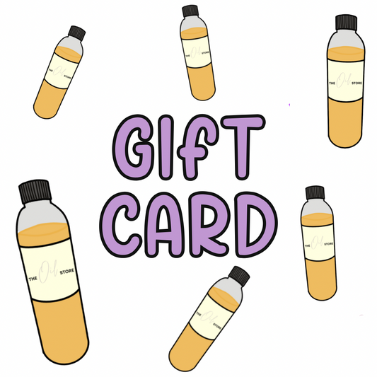 The Oil Store Gift Card